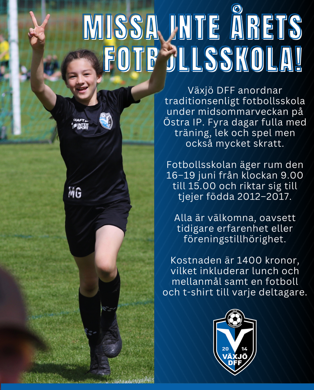 Anmälan till Växjö DFF fotbollsskola